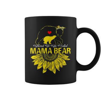 Blessed To Be Called Mama Bear Sunflower Gifts Mothers Day Coffee Mug - Thegiftio UK