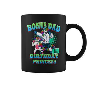 Bonus Dad Of The Birthday Princess Dabbing Unicorn Girl Coffee Mug - Seseable