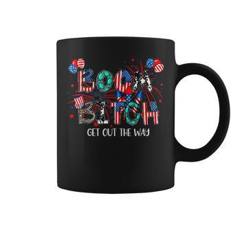 Boom Bi-Tch Get Out The Way-Funny Gift Fireworks 4Th Of July Coffee Mug - Thegiftio UK