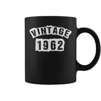 Born In 1962 60 Years Old Made In 1962 60Th Birthday Coffee Mug - Thegiftio UK