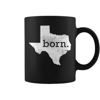 Born In Texas Home Tshirt Coffee Mug - Monsterry CA