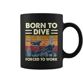 Born To Dive Forced To Work Scuba Diving Diver Funny Graphic Design Printed Casual Daily Basic Coffee Mug - Thegiftio UK