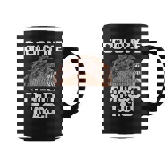 Bring Back The Choco Taco Good Bye Choco Taco Coffee Mug - Thegiftio