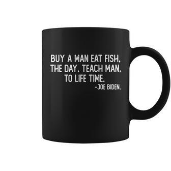 Buy A Man Eat Fish Joe Biden Scrambled Quote Tshirt Coffee Mug - Monsterry AU
