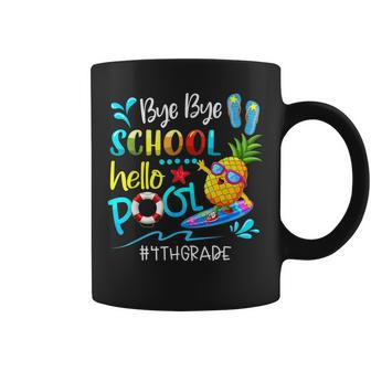 Bye Bye School Hello Pool Team 4Th Grade End Of School Year Coffee Mug - Seseable