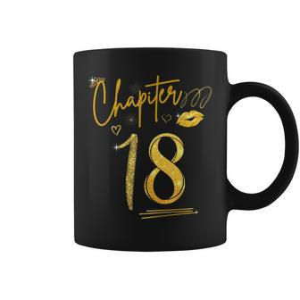 Chapter 18 Years Old 18Th Birthday In 2004 Funny Coffee Mug - Seseable