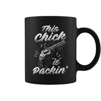 Chick Is Packin Coffee Mug - Seseable