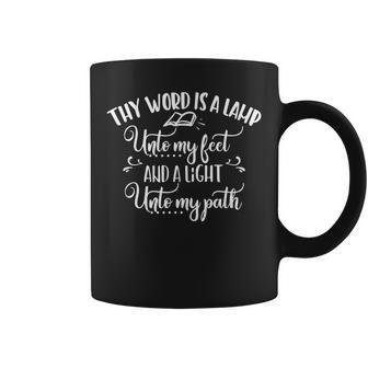 Christian Psalm 119105 Thy Word Is A Lamp Unto My Coffee Mug - Seseable