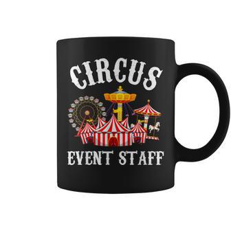 Circus Event Staff Carnival - Birthday Party Themed Vintage Coffee Mug - Seseable