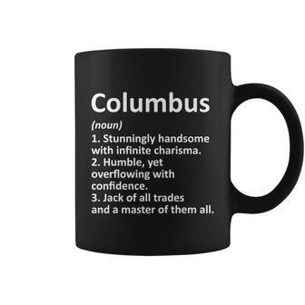 Columbus Definition Personalized Name Funny Birthday Gift Tshirt Graphic Design Printed Casual Daily Basic Coffee Mug - Thegiftio UK