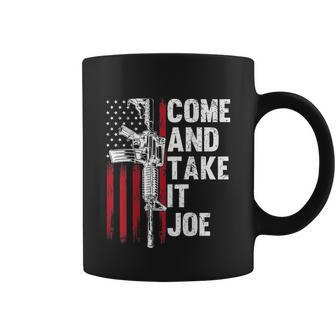 Come And Take It Joe Gun Rights Ar15 American Flag Coffee Mug - Monsterry AU