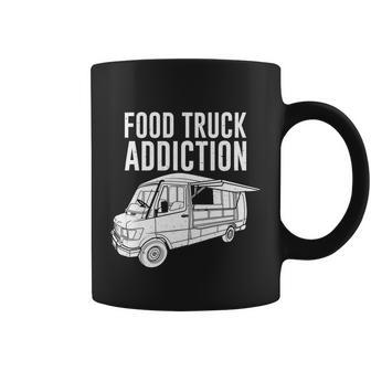 Cool Food Truck Gift Funny Food Truck Addiction Gift Coffee Mug - Monsterry AU