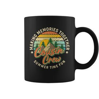 Cousin Crew Making Memories Together Summer Time Fun Graphic Design Printed Casual Daily Basic Coffee Mug