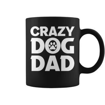 Crazy Dog Dad V2 Coffee Mug - Seseable