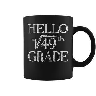 Cute Back To School Hello 7Th Grade Math Square Root Of 49 V2 Coffee Mug - Seseable