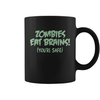 Cute Halloween Funny Halloween Day Zombies Eat Brains Youre Safe Coffee Mug - Thegiftio UK