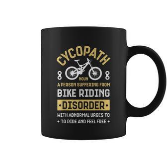 Cycopath Mountain Biking Cycling Mtb Bicycle Bike Cyclist Coffee Mug - Monsterry DE