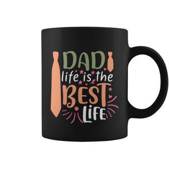 Dad Life Is The Best Life Fathers Day Quote Coffee Mug - Thegiftio UK
