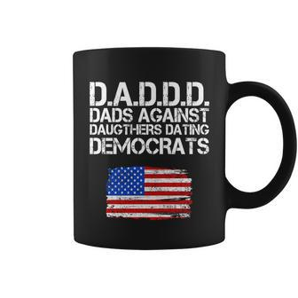 Daddd Dads Against Daughters Dating Democrats Coffee Mug - Monsterry