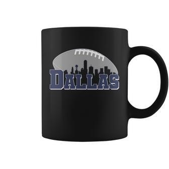 Dallas Texas Skyline City Football Fan Coffee Mug - Monsterry CA