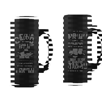 Dear Dad Great Job Were Awesome Thank You Father Coffee Mug - Thegiftio