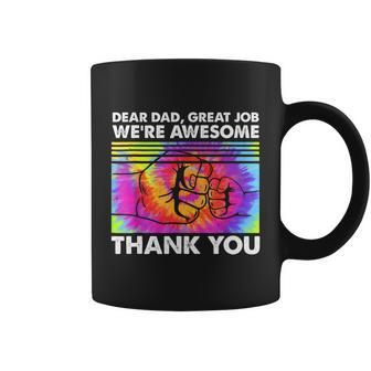 Dear Dad Great Job Were Awesome Thank You Father Tie Dye Graphic Design Printed Casual Daily Basic Coffee Mug