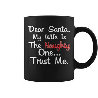 Dear Santa Naughty Wife Tshirt Coffee Mug - Monsterry UK