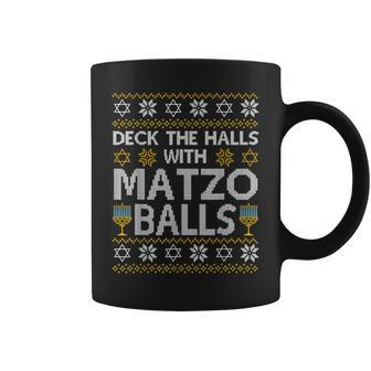 Deck The Halls With Matzo Balls Chanukkah Ugly Hanukkah Coffee Mug - Thegiftio UK