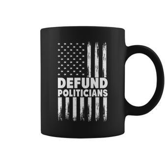 Defund Politicians Usa Flag Tshirt Coffee Mug - Monsterry