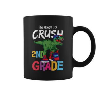 Dinosaur Im Ready To Crush 2Nd Grade Back To School First Day Of School Coffee Mug - Monsterry DE
