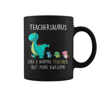 Dinosaurs Teachersaurus Like A Normal Teacher Coffee Mug - Thegiftio UK