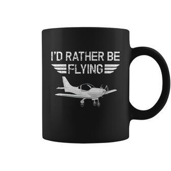 Distressed Id Rather Be Flying Funny Airplane Pilot T Coffee Mug - Monsterry AU