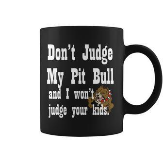 Dont Judge My Pit Bull T-Shirt Graphic Design Printed Casual Daily Basic Coffee Mug - Thegiftio UK
