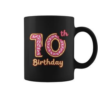 Donuts Birthday 10Th Birthday Donuts Donuts Number 10 Ten Birthday Donut Coffee Mug - Thegiftio UK