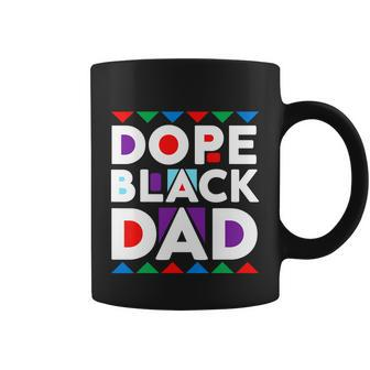 Dope Black Dad Juneteenth Dope Black Father Coffee Mug - Monsterry DE
