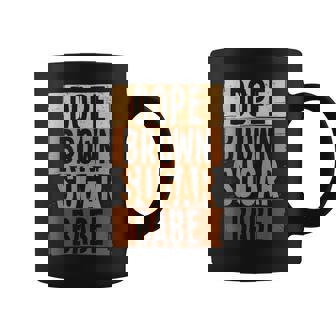 Dope Brown Sugar Babe Junenth Freedom Day Independence Coffee Mug - Thegiftio