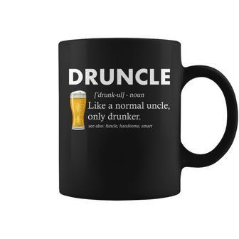 Druncle Funny Uncle Definition See Also Funcle Tshirt Coffee Mug - Monsterry