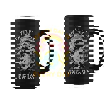 Earth Day Is Every Day Stop Global Warming Gift Coffee Mug - Monsterry