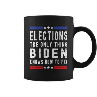 Elections The Only Thing Biden Knows How To Fix Tshirt Coffee Mug - Monsterry DE