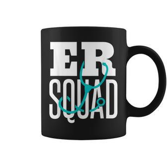 Er Squad Emergency Squad Emergency Nurse Er Nurse Coffee Mug - Thegiftio UK