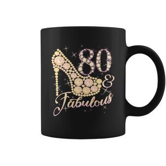 Fabulous & 80 Sparkly Heel 80Th Birthday Tshirt Coffee Mug - Monsterry AU