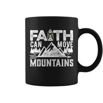 Faith Can Move Mountains - Matthew 1720 Bible Verse Tshirt Coffee Mug - Monsterry DE