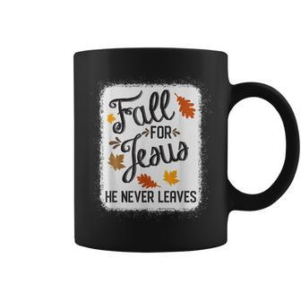 Fall For Jesus He Never Leaves Christian Coffee Mug - Thegiftio UK