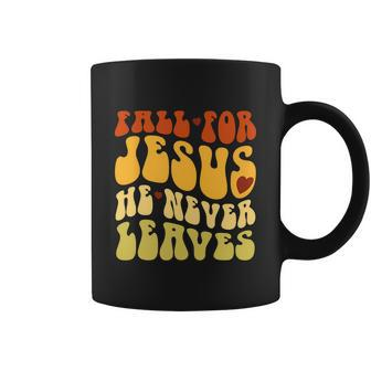 Fall For Jesus He Never Leaves Love Jesus Funny Thanksgiving Graphic Design Printed Casual Daily Basic Coffee Mug - Thegiftio UK