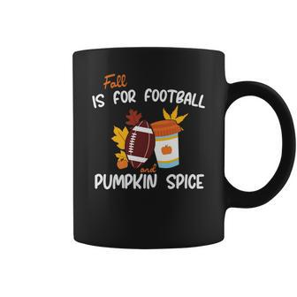 Fall Is For Football And Pumpkin Spice Coffee Mug - Seseable