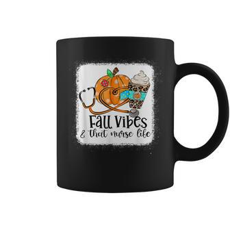 Fall Vibes That Nurse Life Nurse Fall Season Autumn Season  V2 Coffee Mug