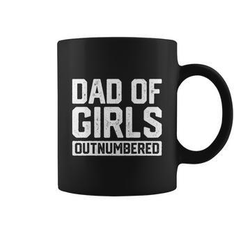Fathers Day Outnumbered Dad Of Girls Funny Coffee Mug - Monsterry