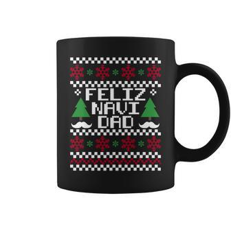 Feliz Navi Dad Ugly Christmas Tshirt Coffee Mug - Monsterry DE