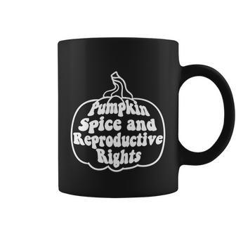 Feminist Halloween Pumpkin Spice And Reproductive Rights Gift Coffee Mug - Monsterry