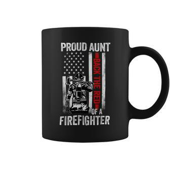 Firefighter Proud Aunt Of A Firefighter Son Back The Red American Flag Coffee Mug - Seseable